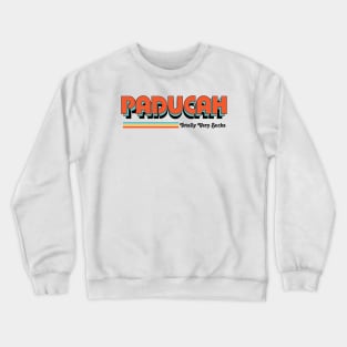 Paducah - Totally Very Sucks Crewneck Sweatshirt